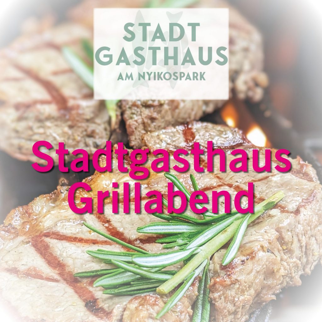 GrillabendStadtgasthaus2024